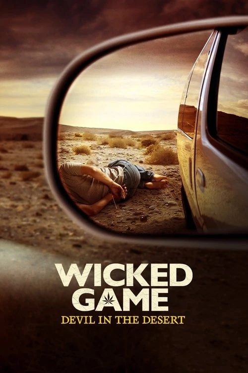Watch Wicked Game: Devil in the Desert online