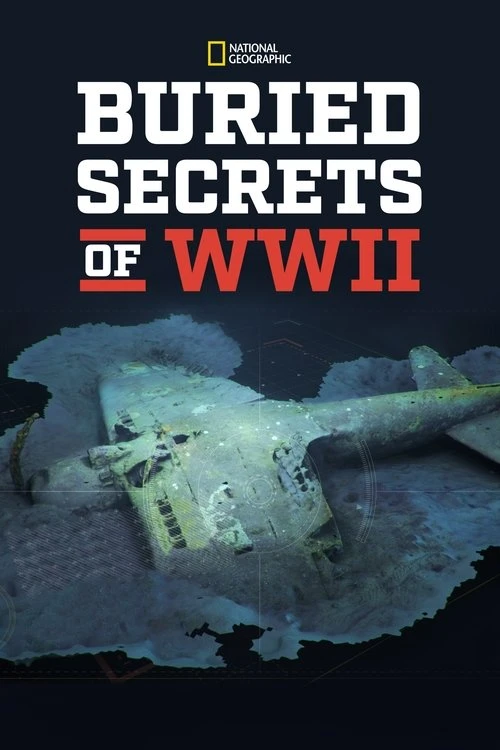 Watch Buried Secrets of WWII online