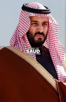 Watch House of Saud: A Family at War online