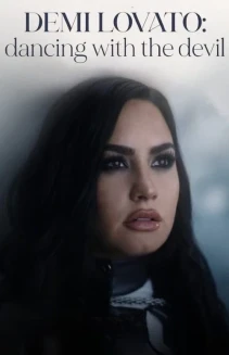 Watch Demi Lovato: Dancing with the Devil online