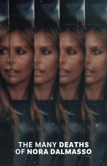 Watch The Many Deaths of Nora Dalmasso online