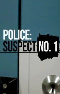 Watch Police: Suspect No.1 online