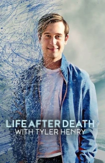 Watch Life After Death with Tyler Henry online