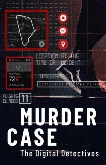 Watch Murder Case: The Digital Detectives online