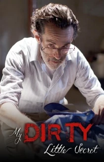 Watch My Dirty Little Secret online