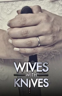 Watch Wives with Knives online