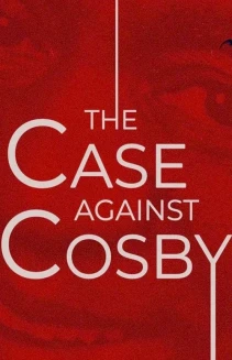 Watch The Case Against Cosby online