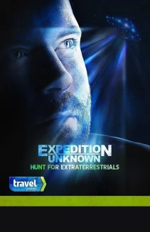 Watch Expedition Unknown: Hunt for Extraterrestrials online