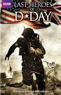 Watch D-Day: The Last Heroes online