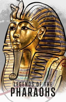 Watch Legends of the Pharaohs online