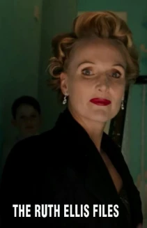 Watch The Ruth Ellis Files: A Very British Crime Story online