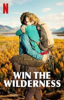 Watch Win the Wilderness: Alaska online