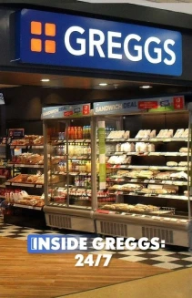 Watch Inside Greggs: 24/7 online