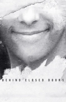 Watch Behind Closed Doors online