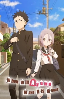 Watch When Will Ayumu Make His Move? online