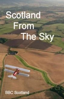 Watch Scotland from the Sky online
