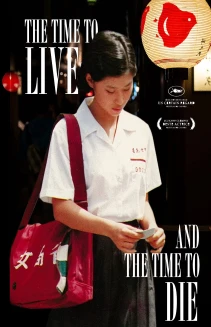A Time to Live and a Time to Die