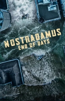Watch Nostradamus: End of Days online