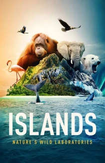 Watch Islands: Nature's Wild Laboratories online