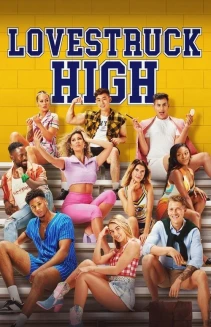 Watch Lovestruck High online