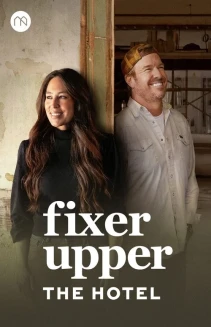Watch Fixer Upper: The Hotel online