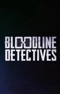 Watch Bloodline Detectives online