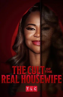 Watch The Cult of the Real Housewife online