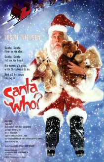 Santa Who?