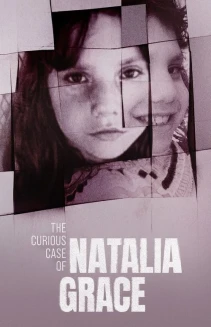 Watch The Curious Case of Natalia Grace online