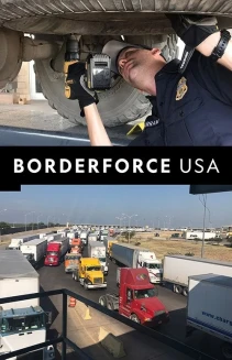Watch Borderforce USA: The Bridges online