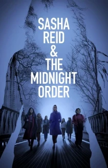 Watch Sasha Reid and the Midnight Order online
