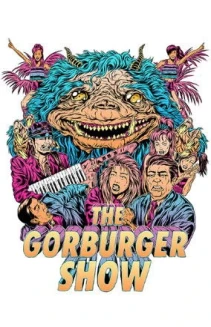 Watch The Gorburger Show online