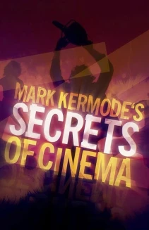 Watch Mark Kermode's Secrets of Cinema online