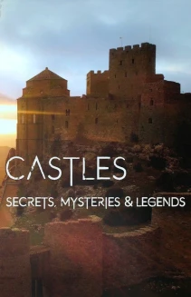 Watch Castles, Secrets, Mysteries & Legends online