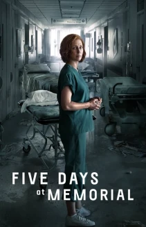 Watch Five Days at Memorial online