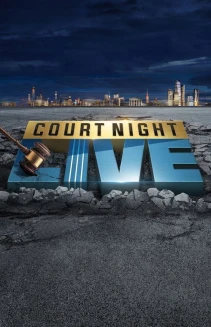 Watch Court Night Live online