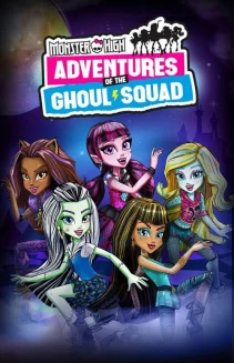 Watch Monster High: Adventures of the Ghoul Squad online