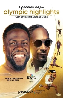 Watch Olympic Highlights with Kevin Hart and Snoop Dogg online