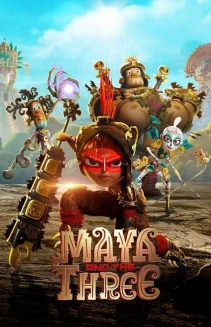 Watch Maya and the Three online