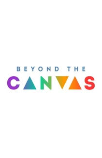 Watch Beyond the Canvas online