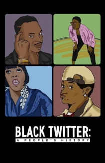 Watch Black Twitter: A People's History online