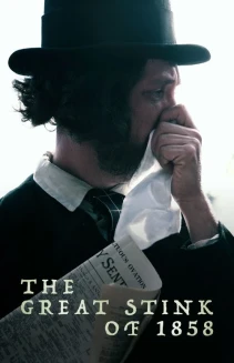 Watch The Great Stink of 1858 online