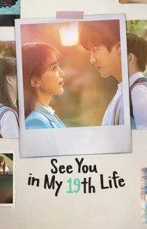 Watch See You in My 19th Life online
