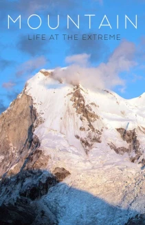 Watch Mountain: Life at the Extreme online