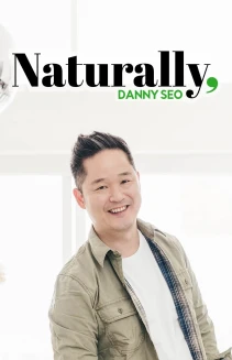 Watch Naturally, Danny Seo online