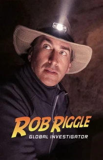 Watch Rob Riggle Global Investigator online