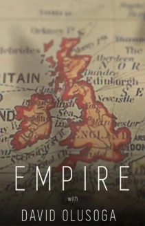Watch Empire with David Olusoga online