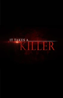 Watch It Takes a Killer online