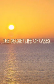 Watch Secret Life of Lakes online