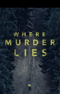 Watch Where Murder Lies online